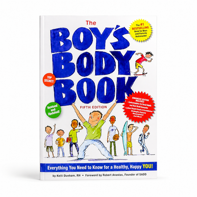 The Boy’s Body Book: Everything He Needs to Know About Growing Up